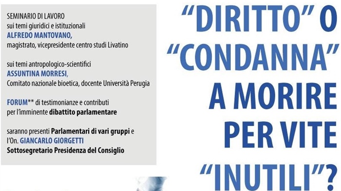 Seminario: "Diritto" o "condanna" a morire per vite "inutili"?